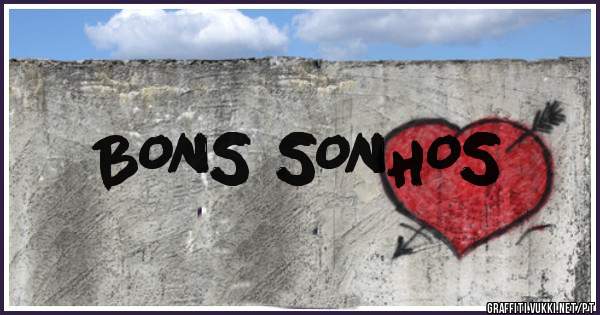 BONS SONHOS
