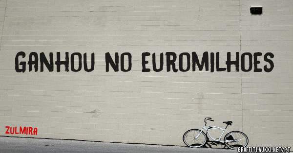Ganhou no euromilhoes