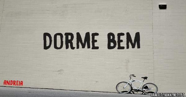Dorme bem 