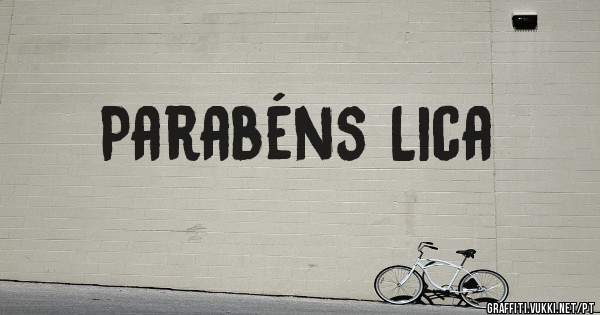 Parabéns Lica