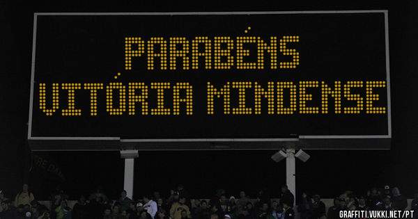 Parabéns
Vitória Mindense