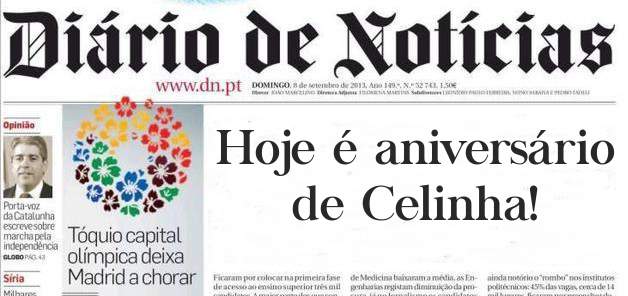 Hoje é aniversário de Celinha!