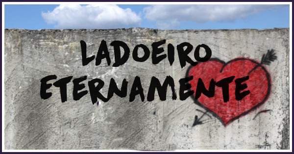 Ladoeiro
Eternamente
