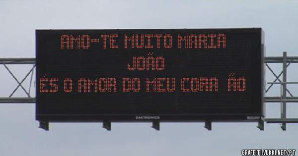 Amo-te muito Maria João
És o amor do meu coração