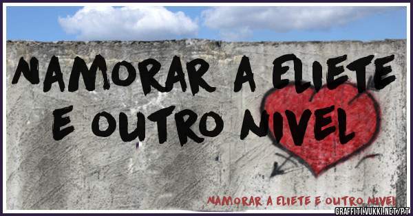 Namorar a Eliete e outro nivel