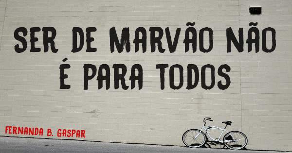 Ser de Marvão não é para todos