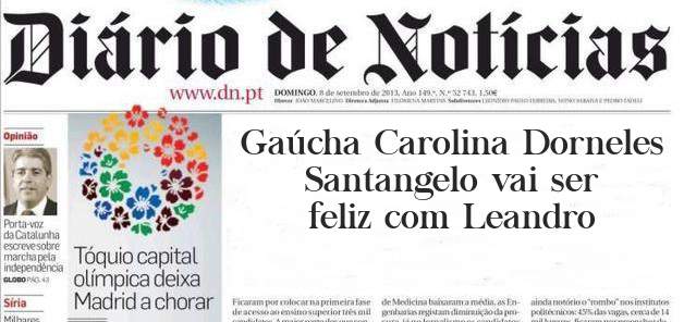 Gaúcha Carolina Dorneles Santangelo vai ser feliz com Leandro