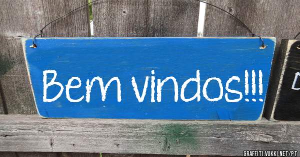 Bem vindos!!!