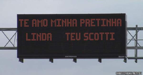 Te amo minha pretinha linda     teu scotti   