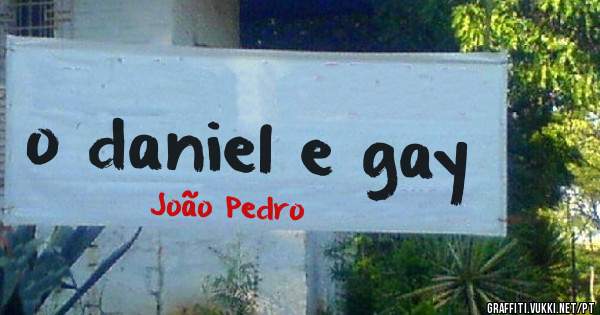 o daniel e gay