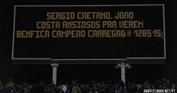 Sergio caetano. Joao costa ansiosos pra verem benfica campeao Carrega😃