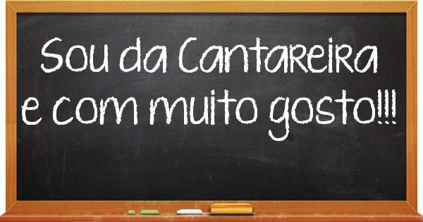 Sou da Cantareira e com muito gosto!!! 