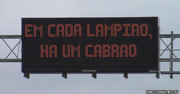 Em cada lampiao, ha um Cabrao 