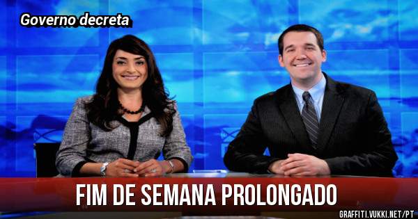 Fim de semana prolongado 
