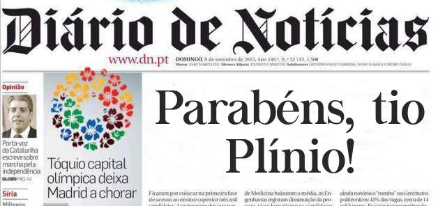 Parabéns, tio Plínio!