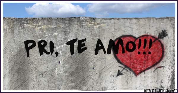 Pri, te Amo!!!
