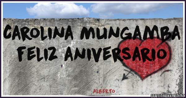 Carolina Mungamba feliz aniversario