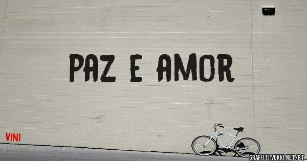 paz e amor