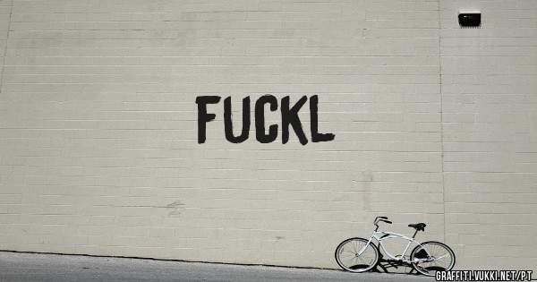 fuckl