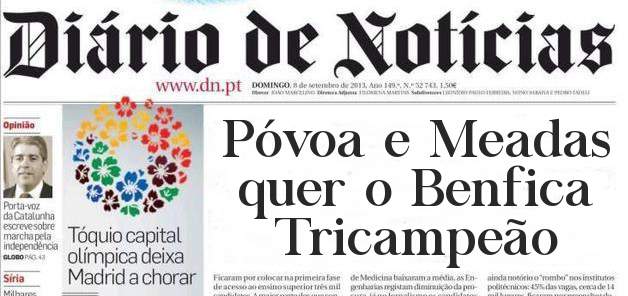Póvoa e Meadas quer o Benfica Tricampeão