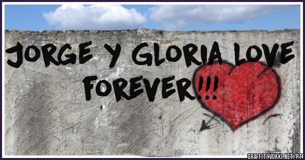Jorge y Gloria love forever!!!