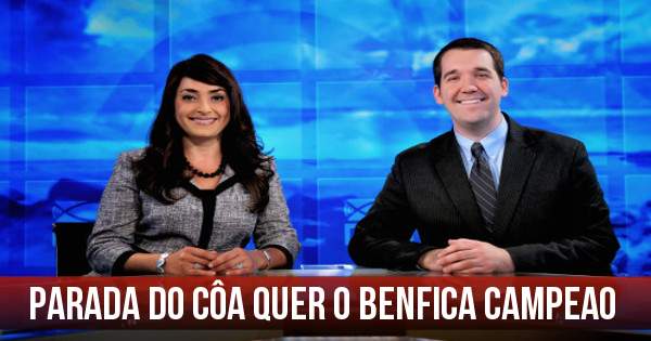 Parada do côa quer o Benfica campeao