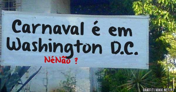 Carnaval é em Washington D.C.