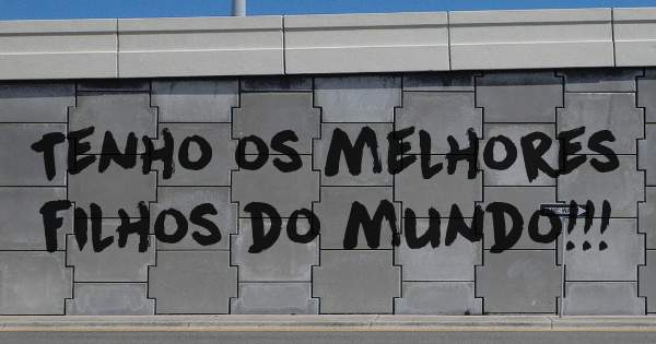 Tenho os melhores filhos do mundo!!! 