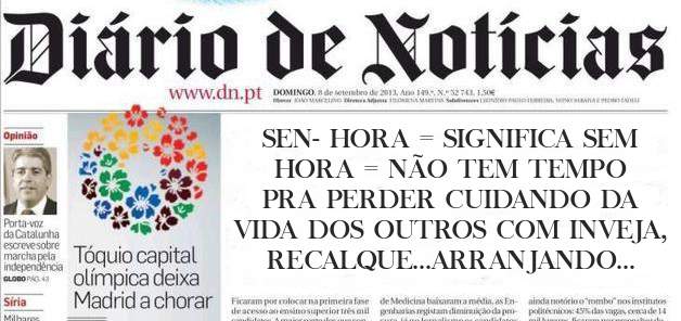 SEN- HORA = SIGNIFICA SEM HORA = NÃO TEM TEMPO PRA PERDER CUIDANDO DA VIDA DOS OUTROS COM INVEJA, RECALQUE...ARRANJANDO CONFUSÃO...