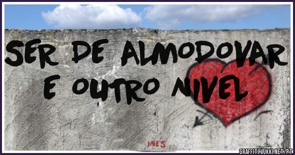 SER DE ALMODOVAR E OUTRO NIVEL 