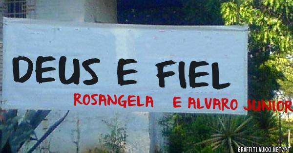 DEUS E FIEL
