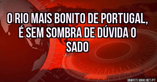 O Rio mais bonito de Portugal, é sem sombra de dúvida o Sado