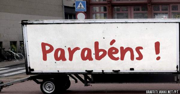 Parabéns !