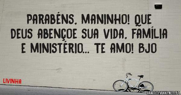 Parabéns, maninho! Que Deus abençoe sua vida, família e ministério... Te amo! Bjo
