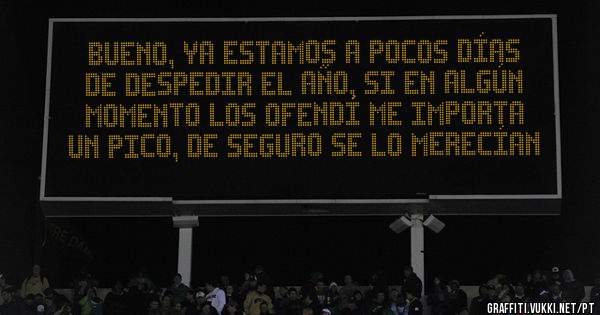

Bueno, ya estamos a pocos días de despedir el año, si en algún momento los ofendí me importa un pico, de seguro se lo merecían
