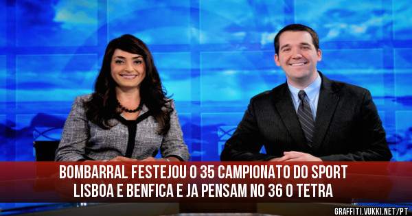 Bombarral festejou o 35 campionato do Sport Lisboa e Benfica e ja pensam no 36 o tetra
