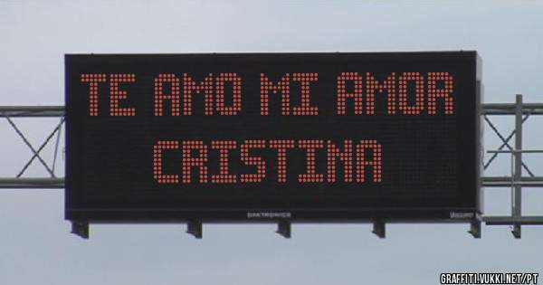 TE AMO MI AMOR CRISTINA