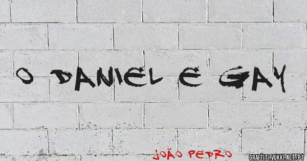o daniel e gay