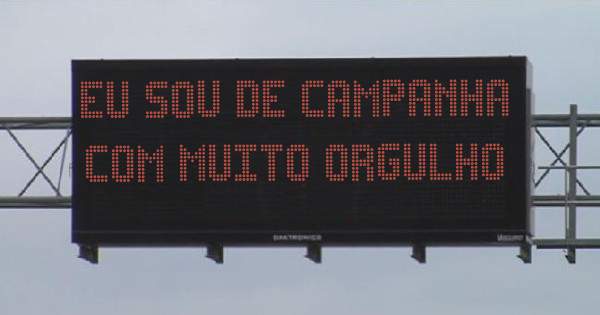 Eu sou de campanha com muito orgulho