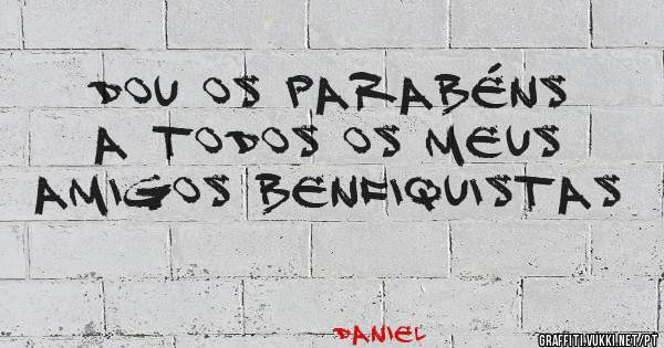 Dou os parabéns a todos os meus amigos benfiquistas 