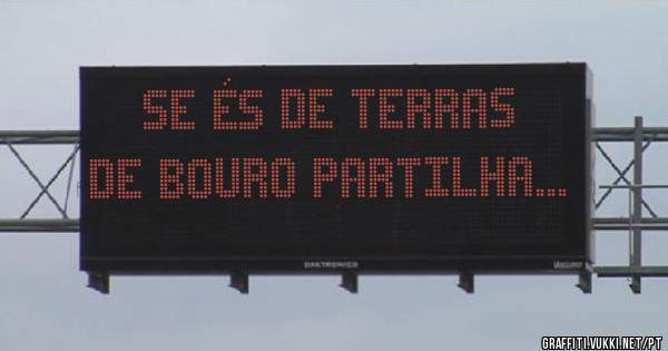 Se és de Terras de Bouro partilha... 