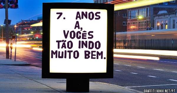 7.º anos A,
vocês tão indo muito bem.