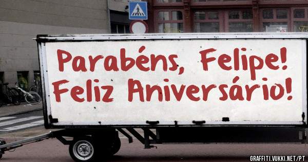 Parabéns, Felipe!
Feliz Aniversário! 