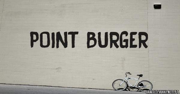 POINT BURGER