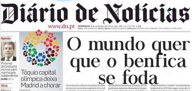 O mundo quer que o benfica se foda