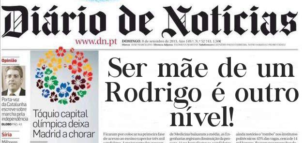 Ser mãe de um Rodrigo é outro nível!