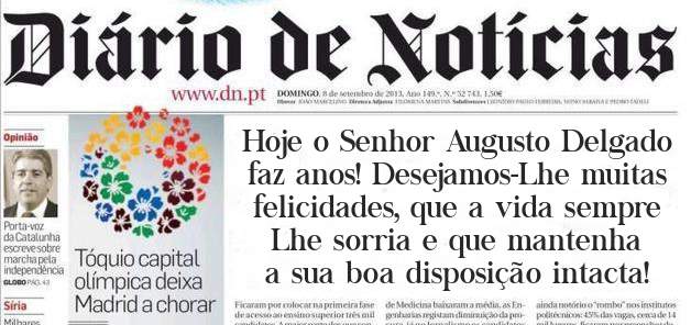 Hoje o Senhor Augusto Delgado faz anos! Desejamos-Lhe muitas felicidades, que a vida sempre Lhe sorria e que mantenha a sua boa disposição intacta!