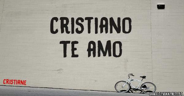 Cristiano
Te amo