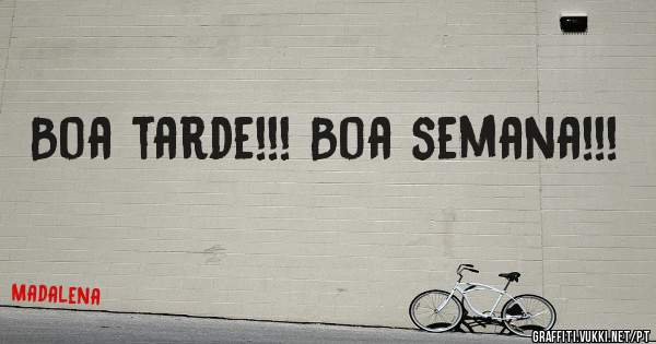 Boa tarde!!! Boa semana!!! 