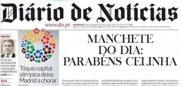 MANCHETE DO DIA:
PARABÉNS CELINHA 